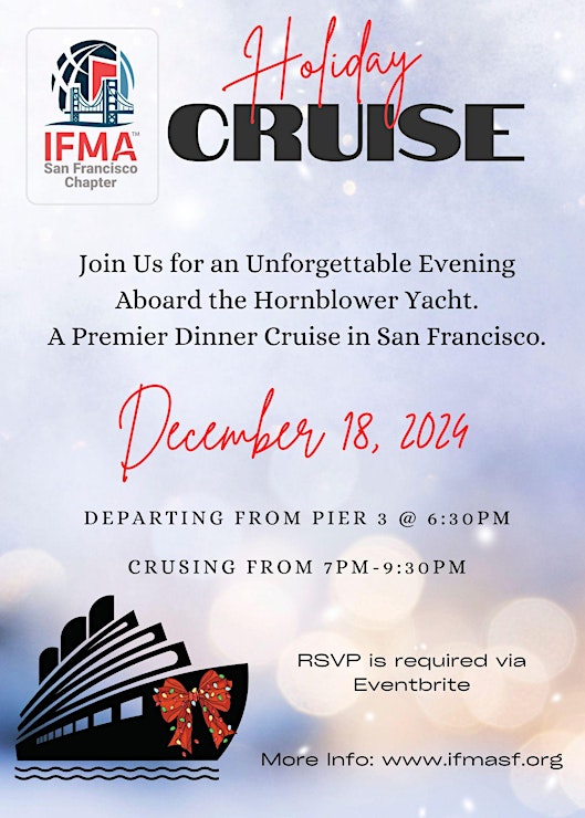 IFMA SF - Holiday Cruise - December 18